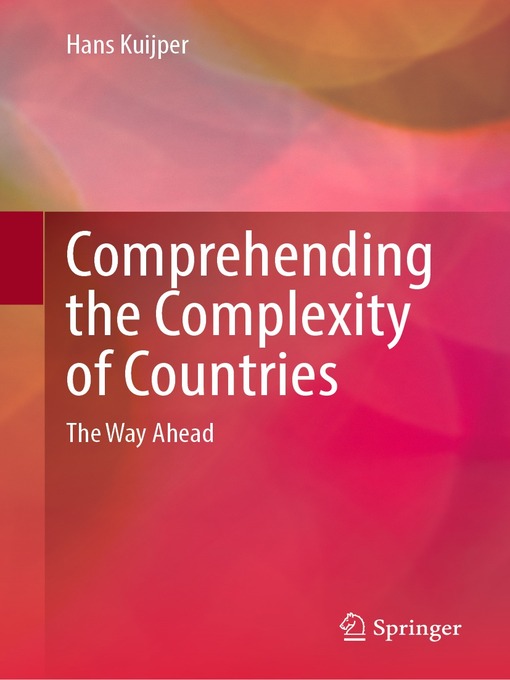 Title details for Comprehending the Complexity of Countries by Hans Kuijper - Available
